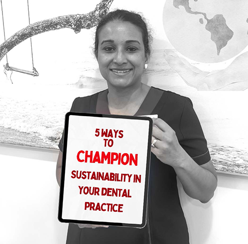 Do it your way: 5 ways to champion sustainability in your dental practice.